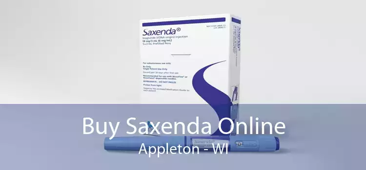 Buy Saxenda Online Appleton - WI