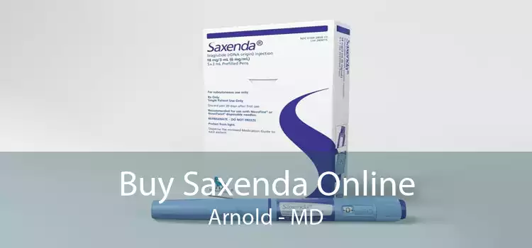 Buy Saxenda Online Arnold - MD
