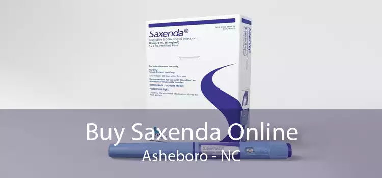 Buy Saxenda Online Asheboro - NC