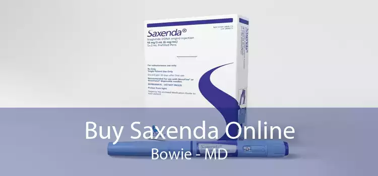 Buy Saxenda Online Bowie - MD