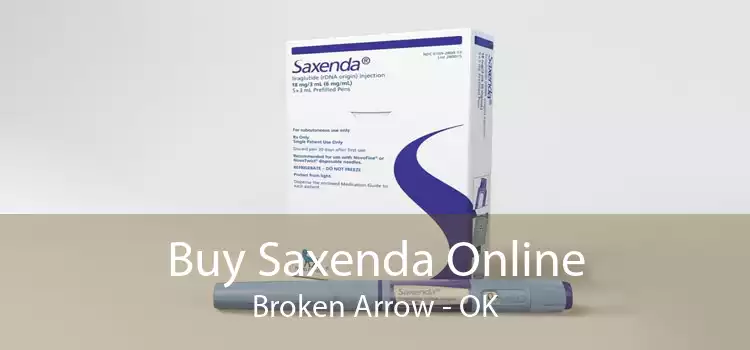 Buy Saxenda Online Broken Arrow - OK