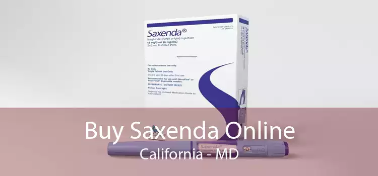 Buy Saxenda Online California - MD