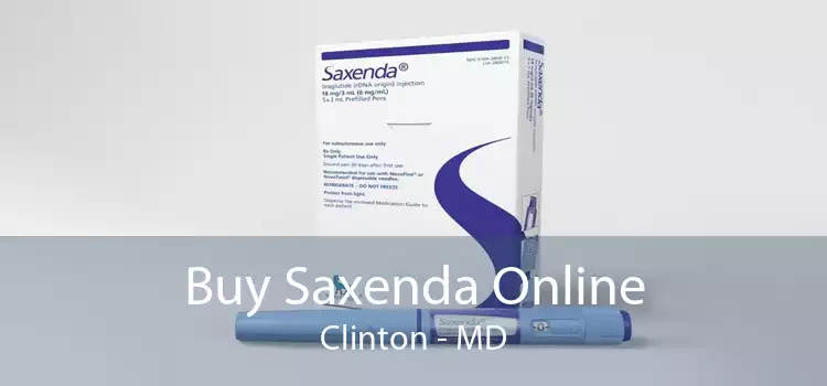 Buy Saxenda Online Clinton - MD