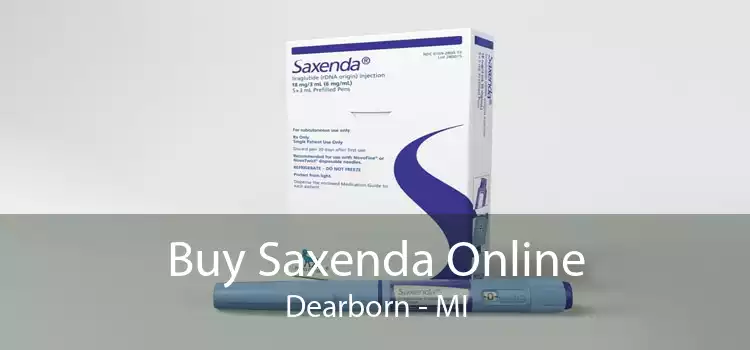 Buy Saxenda Online Dearborn - MI