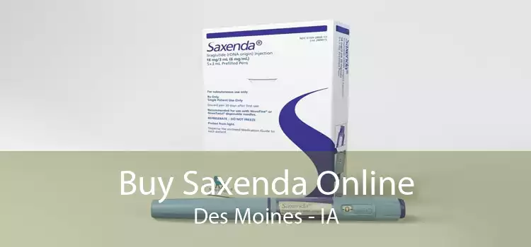 Buy Saxenda Online Des Moines - IA