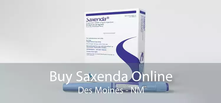 Buy Saxenda Online Des Moines - NM