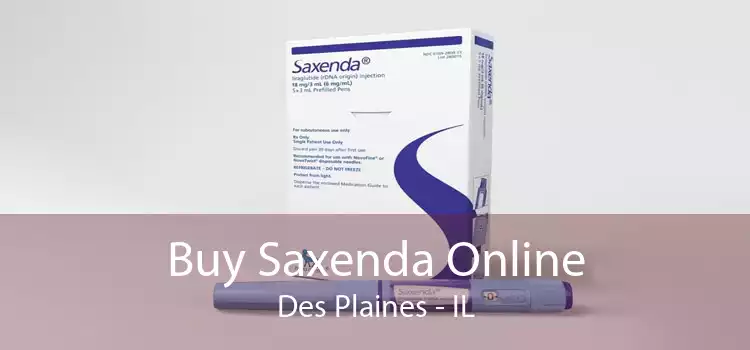 Buy Saxenda Online Des Plaines - IL