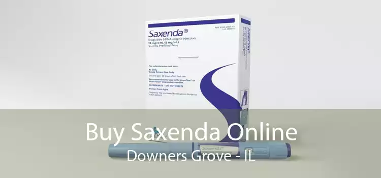 Buy Saxenda Online Downers Grove - IL